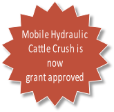 Mobile Hydraulic
 Cattle Crush is 
now 
grant approved
